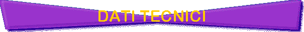 DATI TECNICI