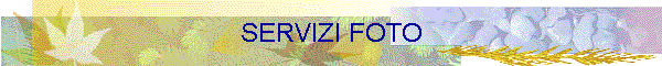SERVIZI FOTO